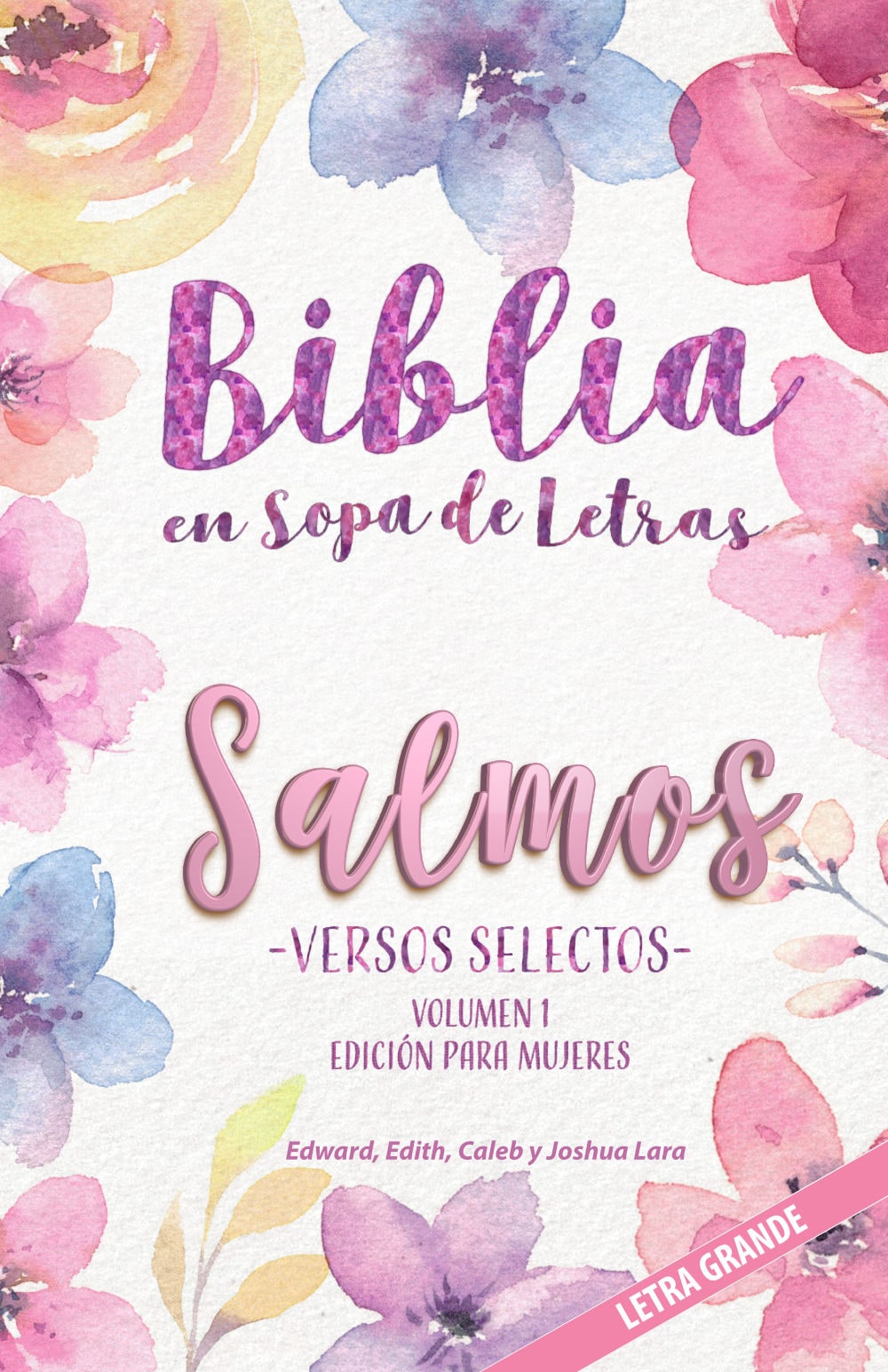 Portada original de Salmos: Versos selectos, volumen 1, edición para mujeres en letra grande.