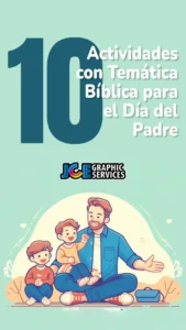 10 Actividades con Temática Bíblica para el Día del Padre
