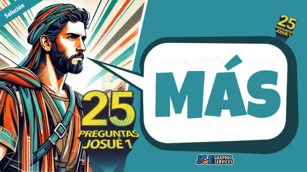 25 preguntas sobre Josué capítulo 1