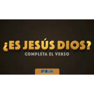 Completa el Verso | ¿Es Jesús Dios? — Juego Bíblico (PowerPoint)