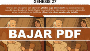 Encuentra las Diferencias – Génesis 27