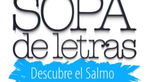 Juego Bíblico: Sopa de Letras - Descubre el Salmo