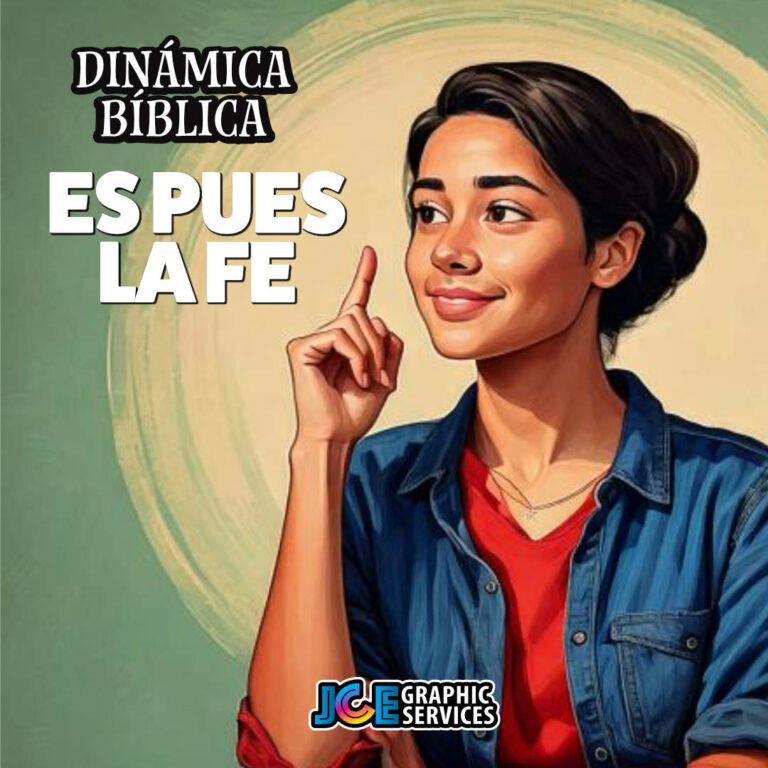 Dinámica Bíblica: Es Pues la Fe