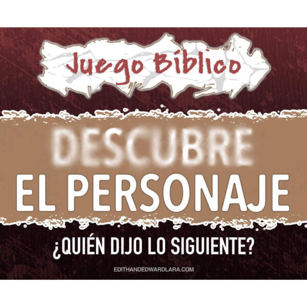 Juego Bíblico: ¿Quién Dijo lo Siguiente? (PowerPoint)