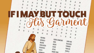 If I May But Touch His Garment