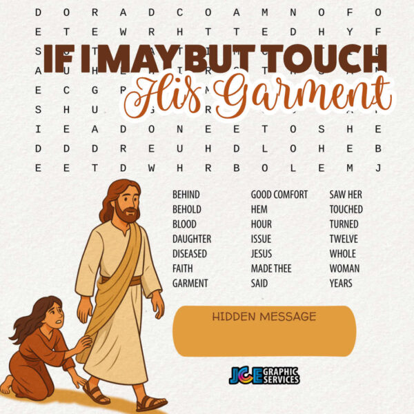 If I May But Touch His Garment
