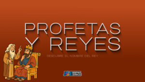Juego Bíblico: Profetas y Reyes – Descubre el Nombre del Rey | PowerPoint