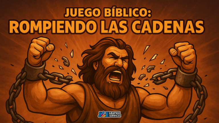Juego Bíblico: Rompiendo las Cadenas