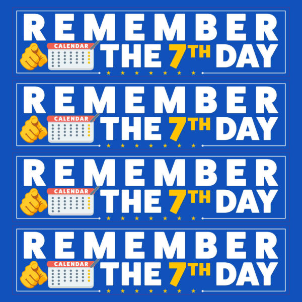 Remember the 7th Day – Bumper Sticker (4-Pack Sheet)