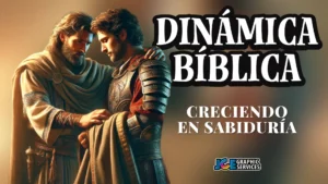 Dinámica: Creciendo en Sabiduría