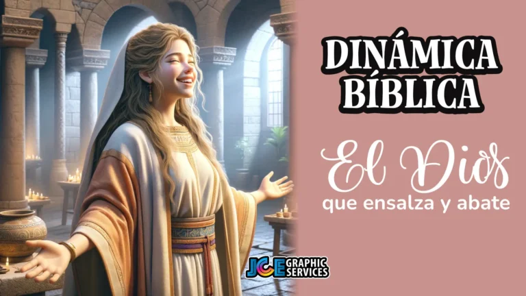 Dinámica Bíblica: El Dios que Ensalza y Abate