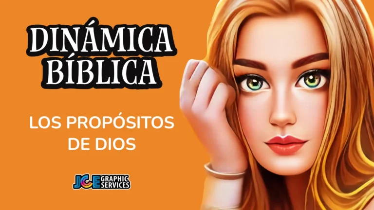 Dinámica Bíblica: Los Propósitos de Dios