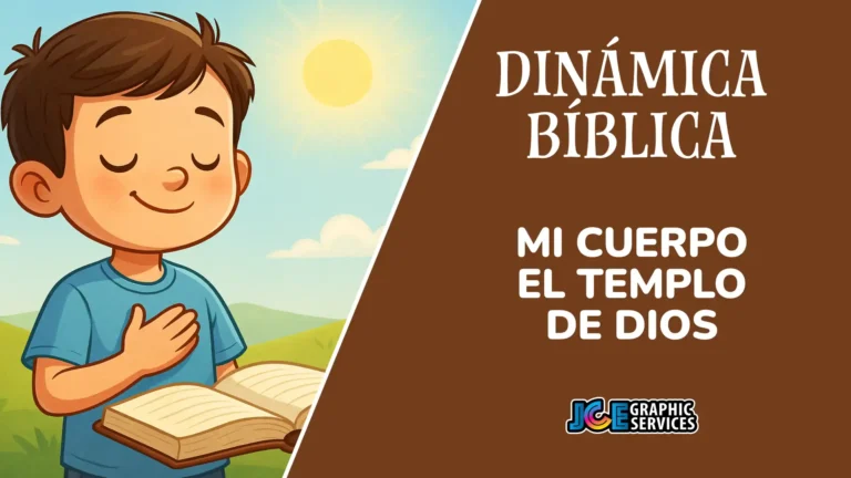 Dinámica Bíblica: Mi cuerpo el templo de Dios