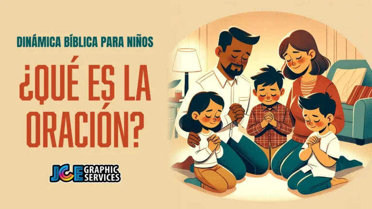 Dinámica Bíblica para Niños: ¿Qué es la Oración?