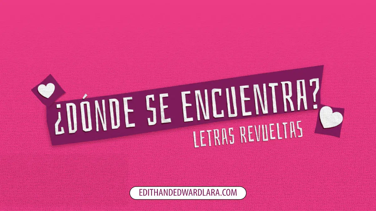 ¿Dónde se encuentra? Letras Revueltas