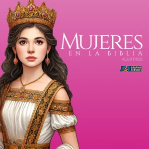 Juego Bíblico: Mujeres en la Biblia Acertijos